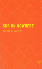 Sur un nowhere