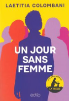 Un jour sans femme