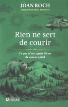 Rien ne sert de courir