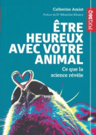 Être heureux avec votre animal