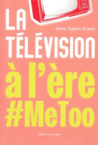 La télévision à l'ère #MeToo