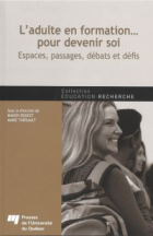 L'adulte en formation... pour devenir soi